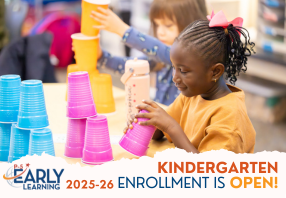  Enroll in kindergarten now!